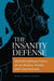 The Insanity Defense
