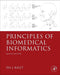 Principles of Biomedical Informatics
