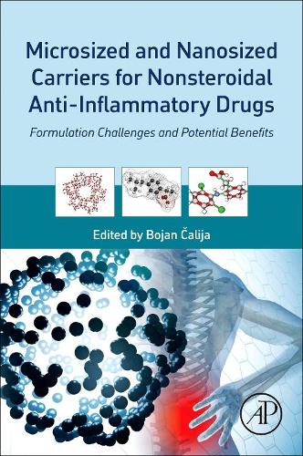 Microsized and Nanosized Carriers for Nonsteroidal Anti-Inflammatory Drugs