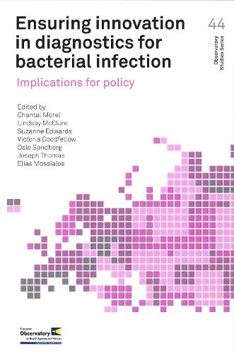 Ensuring innovation in diagnostics for bacterial infection