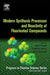 Modern Synthesis Processes and Reactivity of Fluorinated Compounds