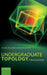 Undergraduate Topology