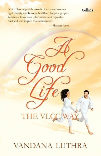 A Good Life