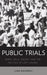 Public Trials