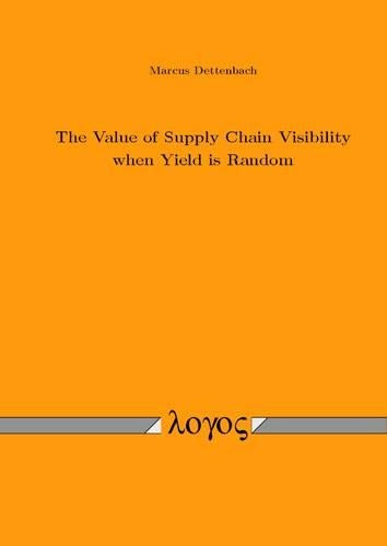 The Value of Supply Chain Visibility When Yield is Random