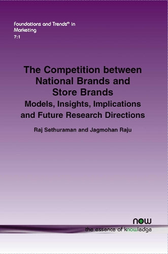 The Competition between National Brands and Store Brands