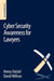Cyber Security Awareness for Lawyers