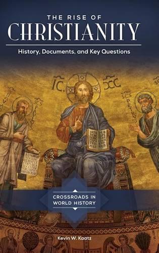 The Rise of Christianity