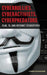 Cyberbullies, Cyberactivists, Cyberpredators