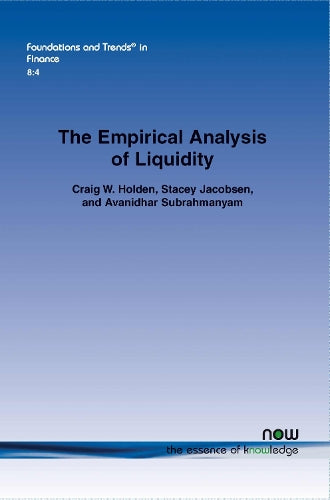 The Empirical Analysis of Liquidity
