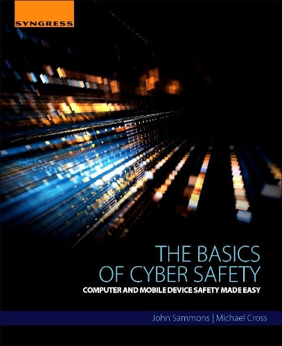 The Basics of Cyber Safety