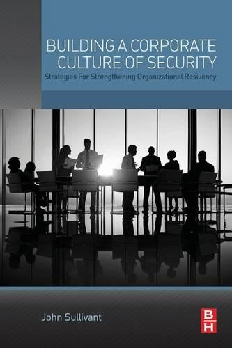 Building a Corporate Culture of Security