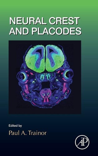 Neural Crest and Placodes