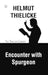 Encounter with Spurgeon RP