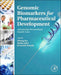 Genomic Biomarkers for Pharmaceutical Development