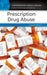 Prescription Drug Abuse