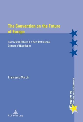 The Convention on the Future of Europe