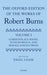 The Oxford Edition of the Works of Robert Burns: Volume I: Commonplace Books, Tour Journals, and Miscellaneous Prose