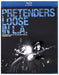 Pretenders - Loose in L.A.
