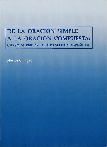 De la oración simple a la oración compuesta
