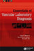 Essentials of Vascular Laboratory Diagnosis