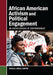 African American Activism and Political Engagement