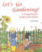 Let's Go Gardening