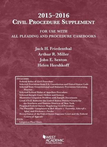 Civil Procedure Supplement, for Use with All Pleading and Procedure Casebooks