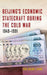 Beijing's Economic Statecraft during the Cold War, 1949–1991