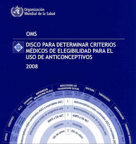 Disco para determinar criterios médicos de elegibilidad para el uso de anticonceptivos, 2008. Paquete de 20 discos
