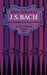 J. S. Bach - Volume One