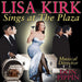 Lisa Kirk Sings at the Plaza
