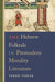 The Hebrew Folktale in Premodern Morality Literature