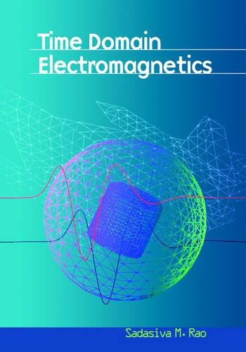 Time Domain Electromagnetics