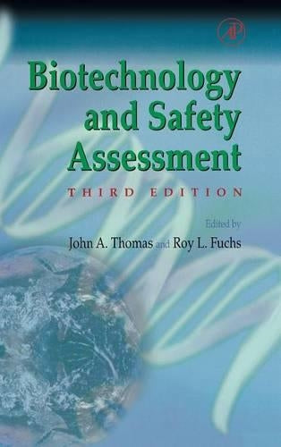 Biotechnology and Safety Assessment