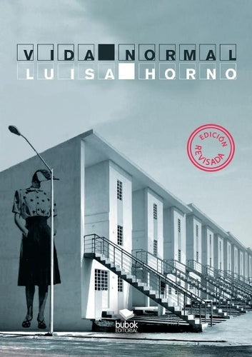 Vida Normal. (2a Edición, revisada)