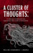 A Cluster of Thoughts