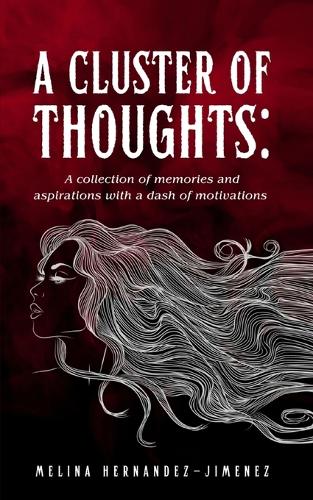 A Cluster of Thoughts