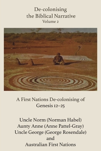 De-colonising the Biblical Narrative - Volume 2