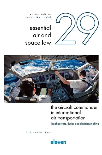 The Aircraft Commander in International Air Transportation