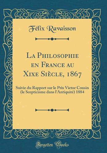 La Philosophie En France Au Xixe Siècle, 1867