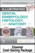Illustrated Dental Embryology, Histology, and Anatomy - Text and Student Workbook Package