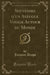 Souvenirs d'Un Aveugle Voyage Autour Du Monde (Classic Reprint)