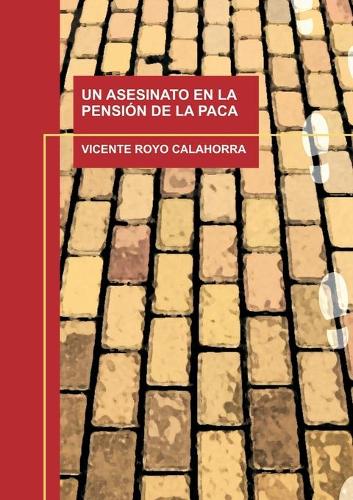 Un Asesinato En La Pensión de la Paca