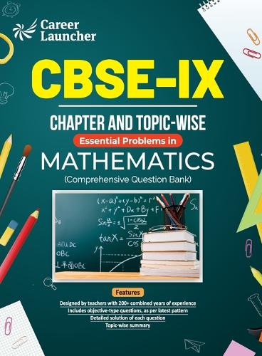 CBSE Class IX 2024 : Mathematics - Chapter & Topic–wise Question Bank