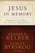 Jesus in Memory