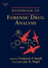 Handbook of Forensic Drug Analysis