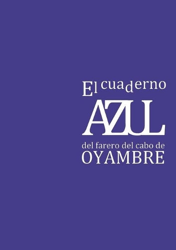 El cuaderno azul del farero de Oyambre