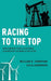 Racing to the Top