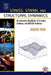 Stress, Strain, and Structural Dynamics